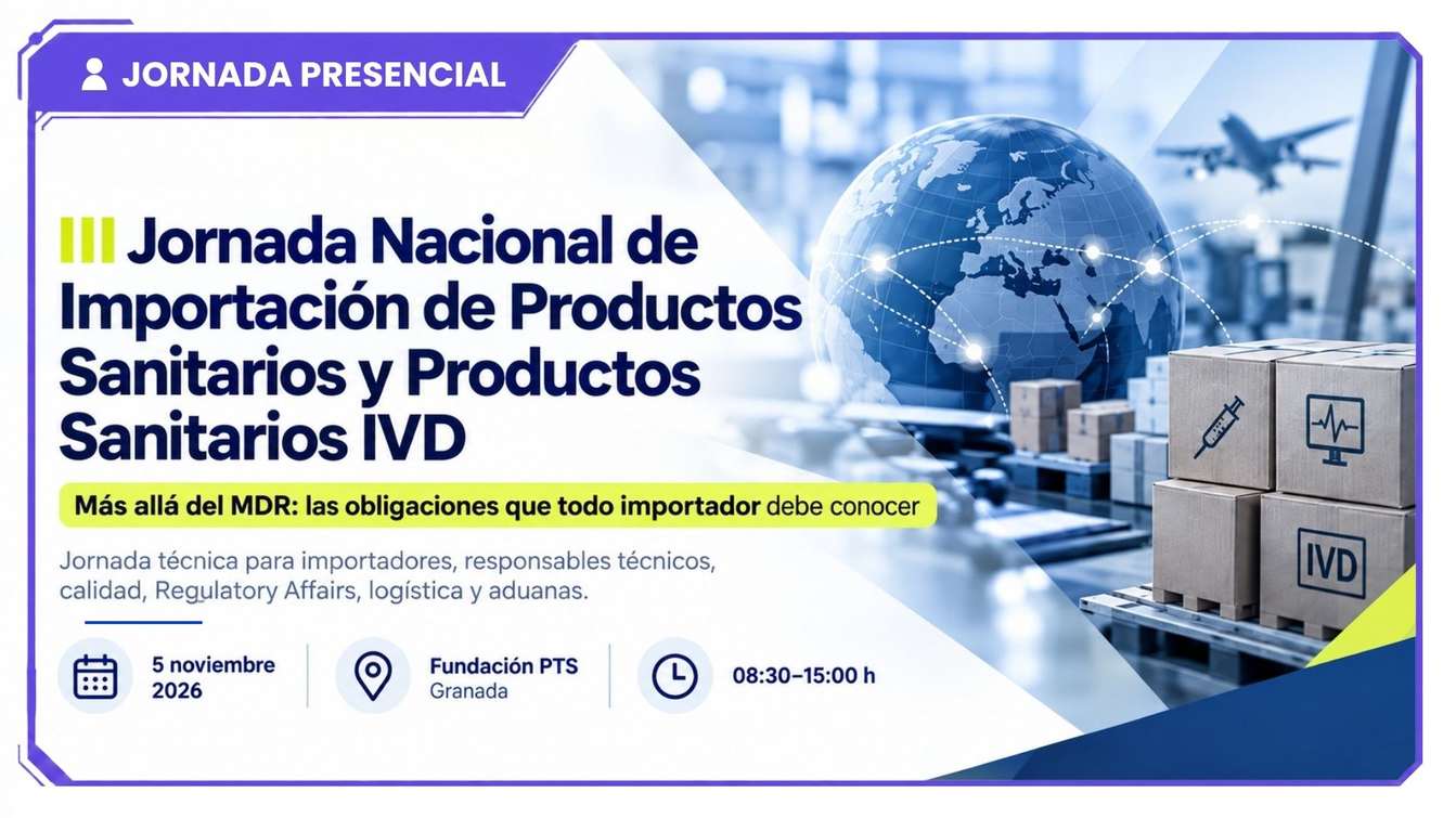Jornada Nacional de Importación de Productos Sanitarios y Productos Sanitarios IVD.